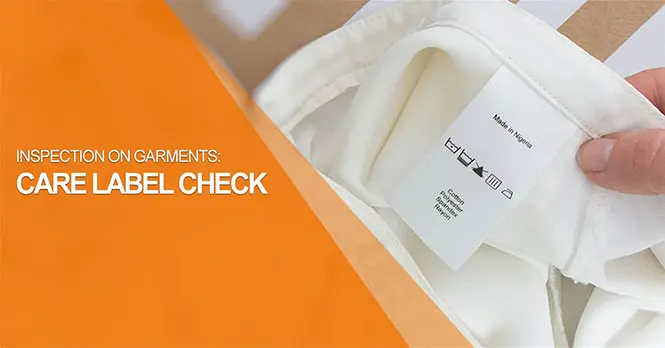 Care Label Check in Garment Inspections