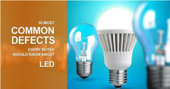 10 Common Defects of Lighting Products