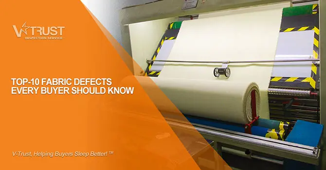 Top 10 Fabric Defects Buyers Should Know (with Photos)