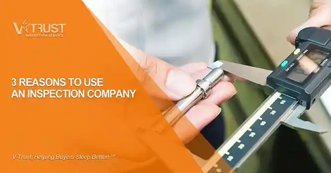 top-3-reasons-to-use-an-inspection-company